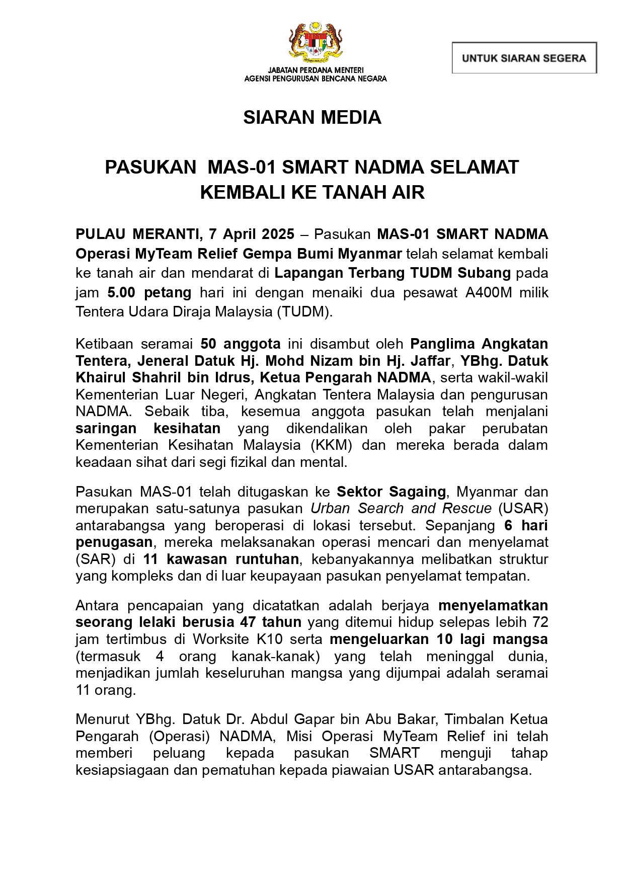 SIARAN MEDIA PASUKAN MAS-01 SMART NADMA SELAMAT KEMBALI KE TANAH AIR